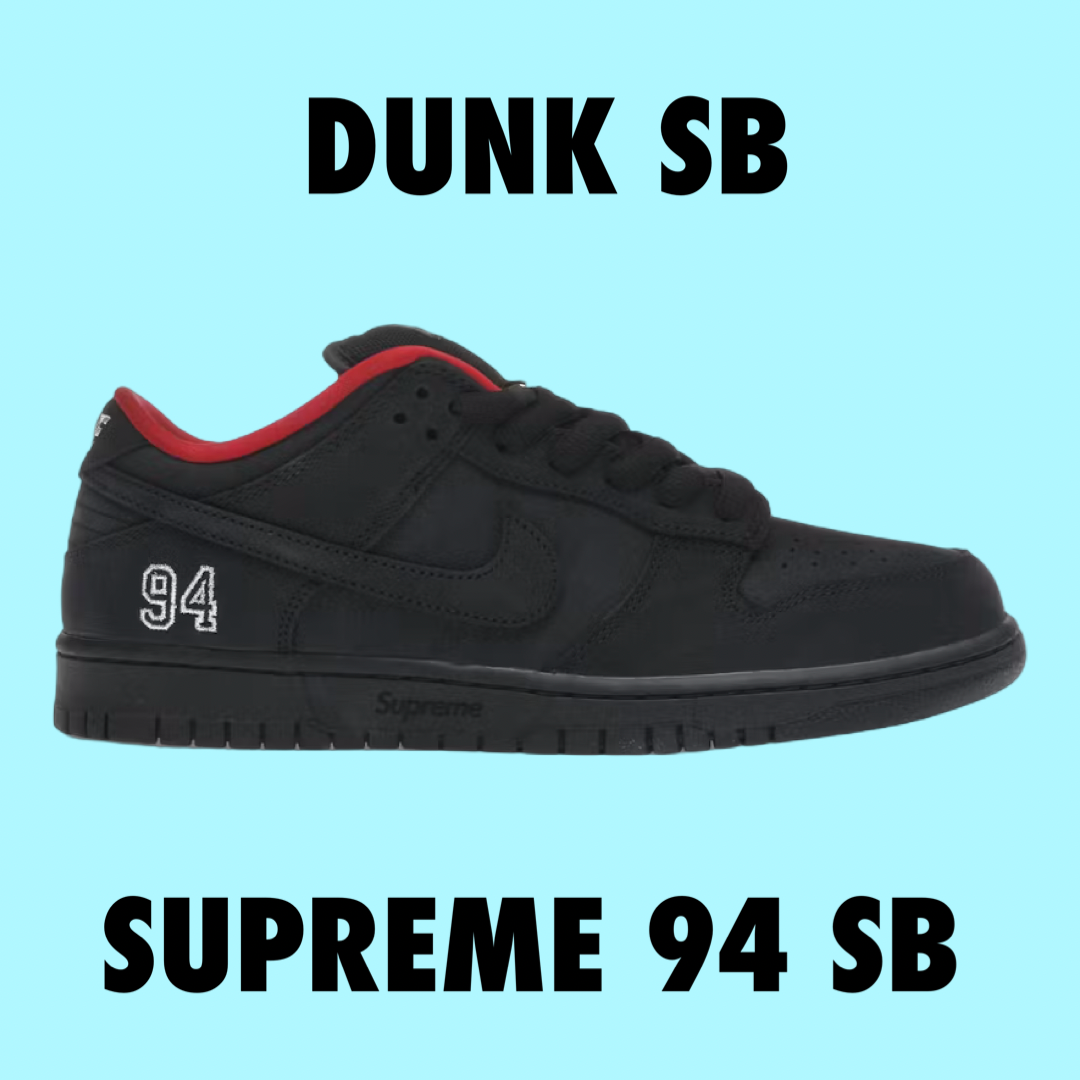 Nike SB Dunk Low
Supreme 94 Black