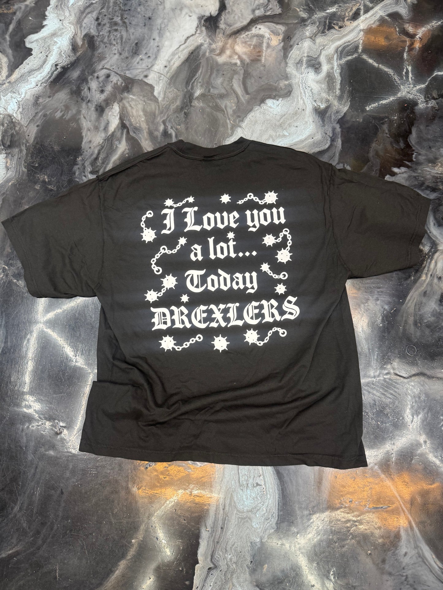 Drexlers “I love you today