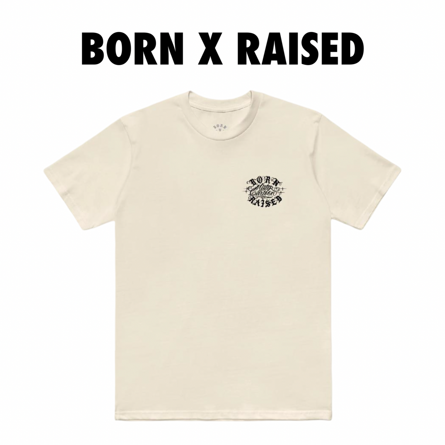 Born x Raises + MR CARTOON HOMEGIRL ROCKER TEE: CREAM