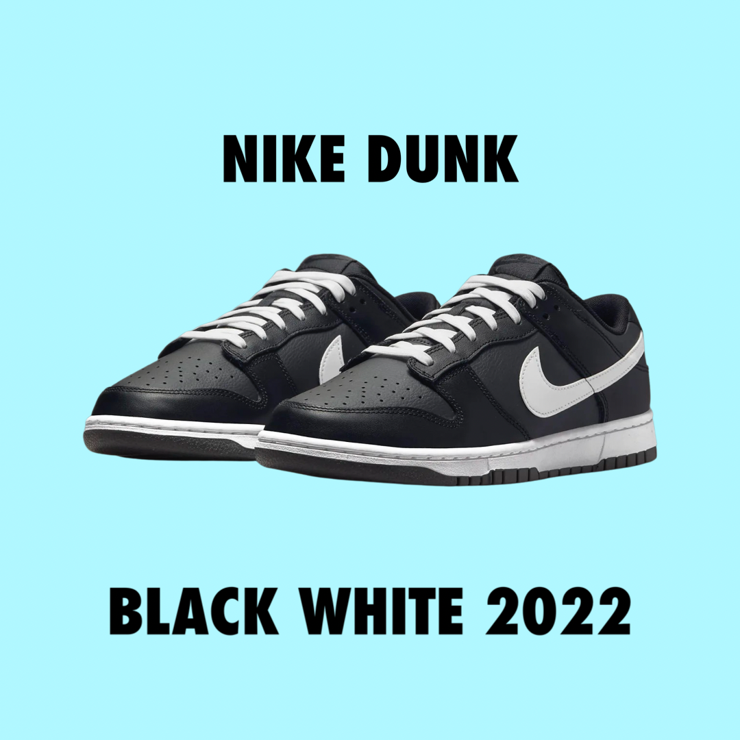 Nike Dunk Black White 2022 2.0 reverse panda