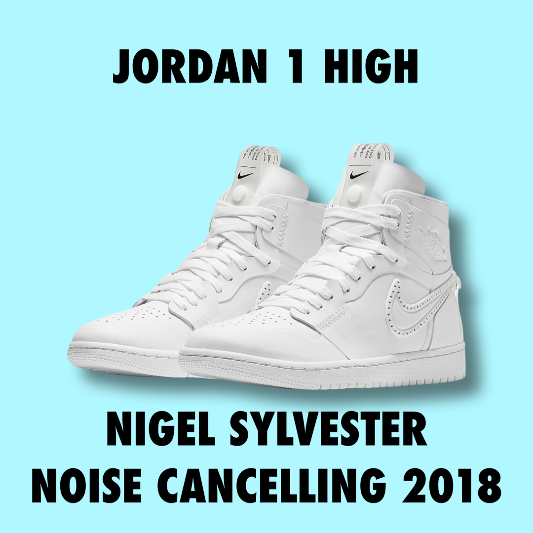 Nigel sylvester jordan 1 noise cancelling on sale