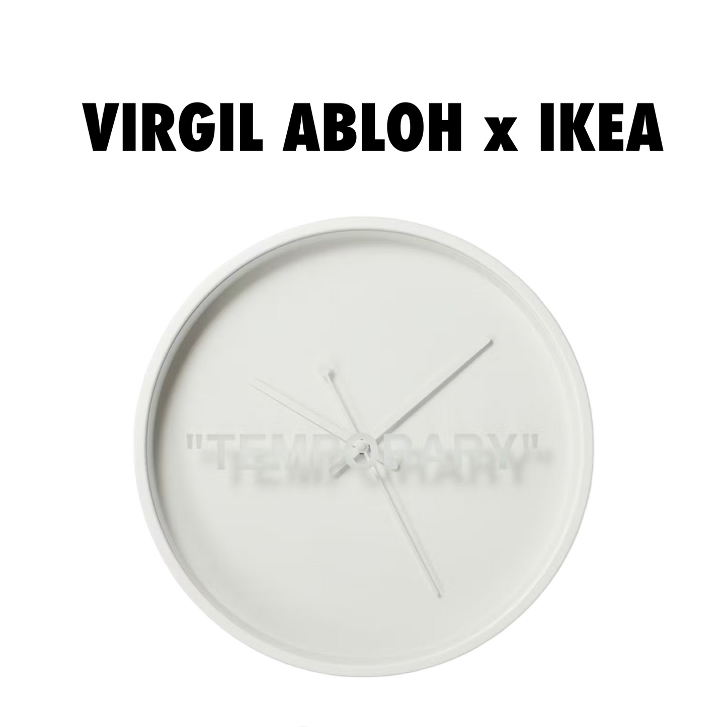 Virgil Abloh x IKEA MARKERAD "TEMPORARY" Wall Clock