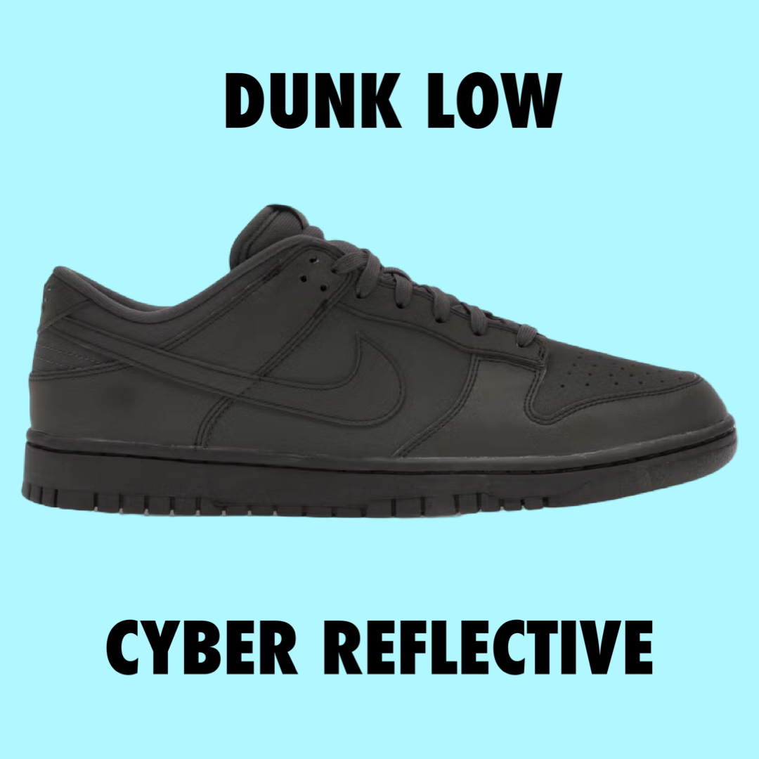 Nike Dunk Low
Cyber Reflective (W)