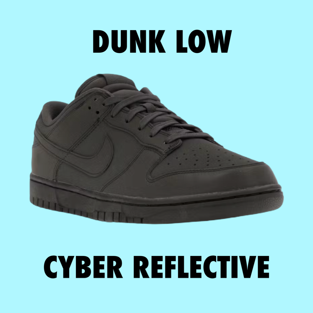 Nike Dunk Low
Cyber Reflective (W)