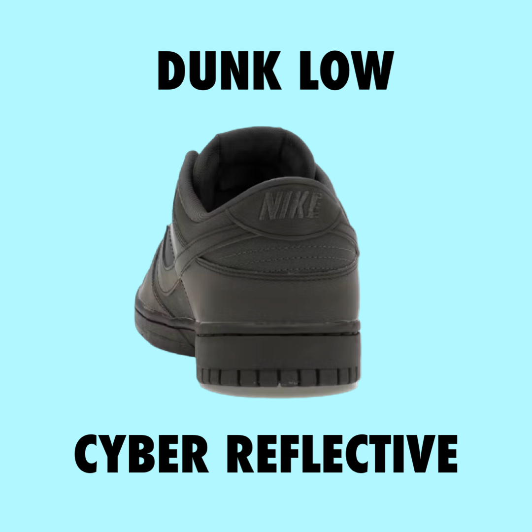 Nike Dunk Low
Cyber Reflective (W)