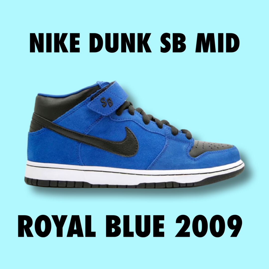 Nike dunk SB Mid Royal Blue 2009