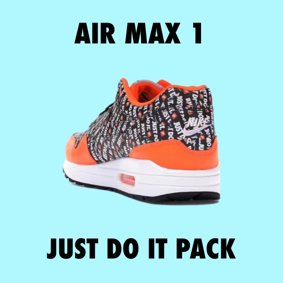 Nike Air Max 1 “ Just do it pack black orange
