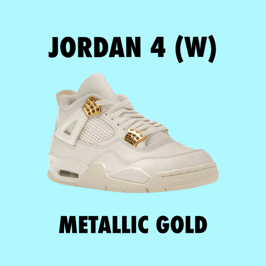 Jordan 4 Retro
Metallic Gold (W)