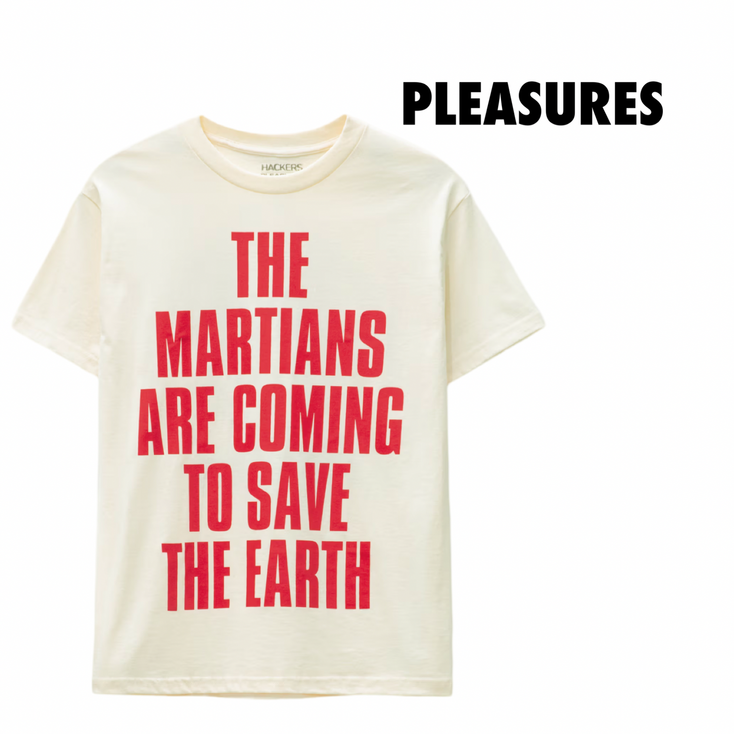 PLEASURES MARTIANS T-SHIRT