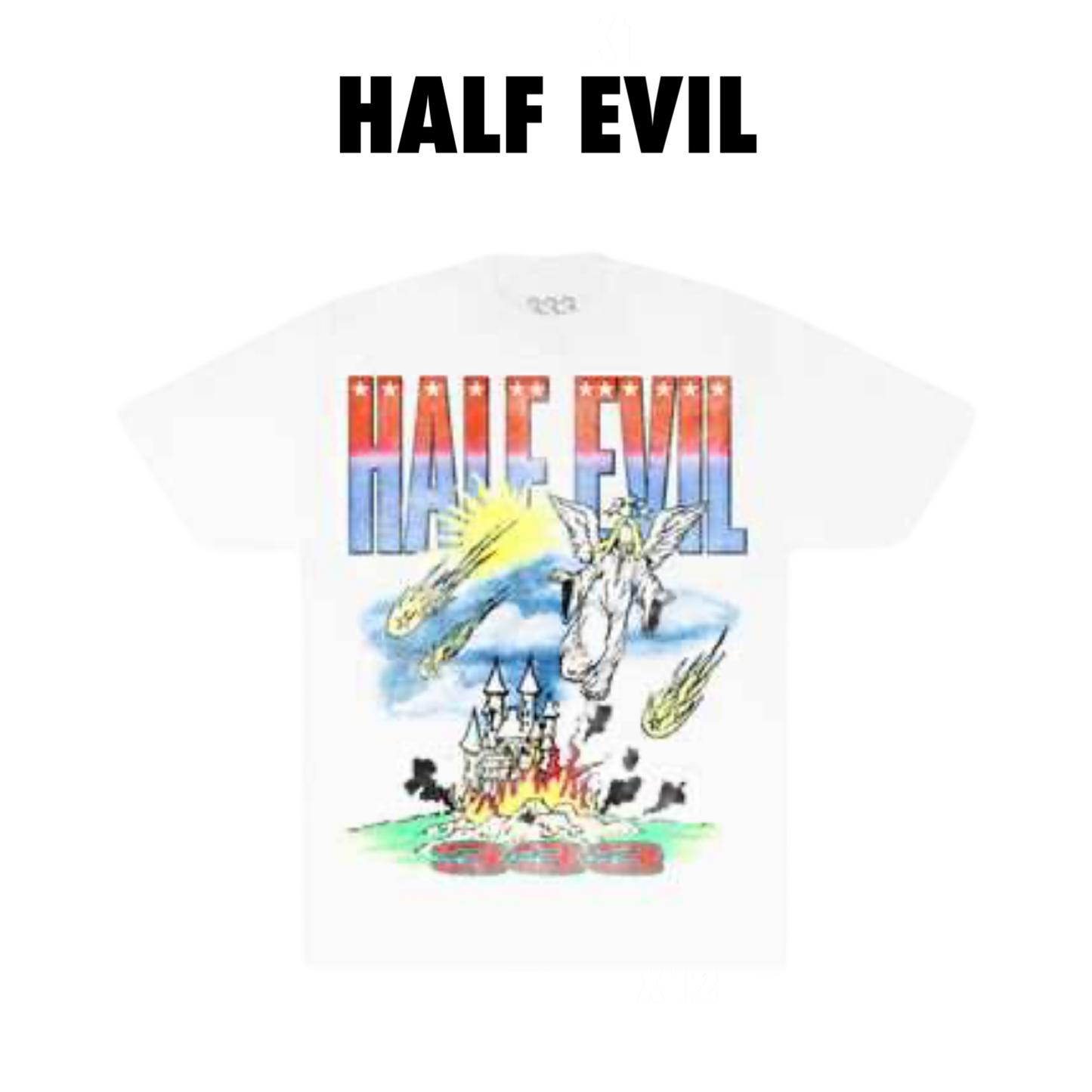 Half Evil Armageddon tee