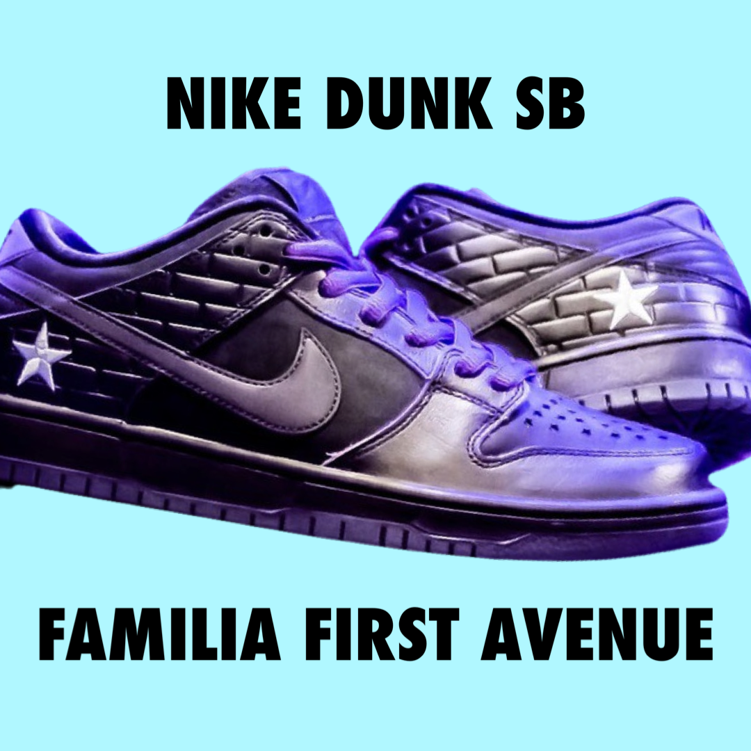 Nike Dunk SB Familia First Avenue