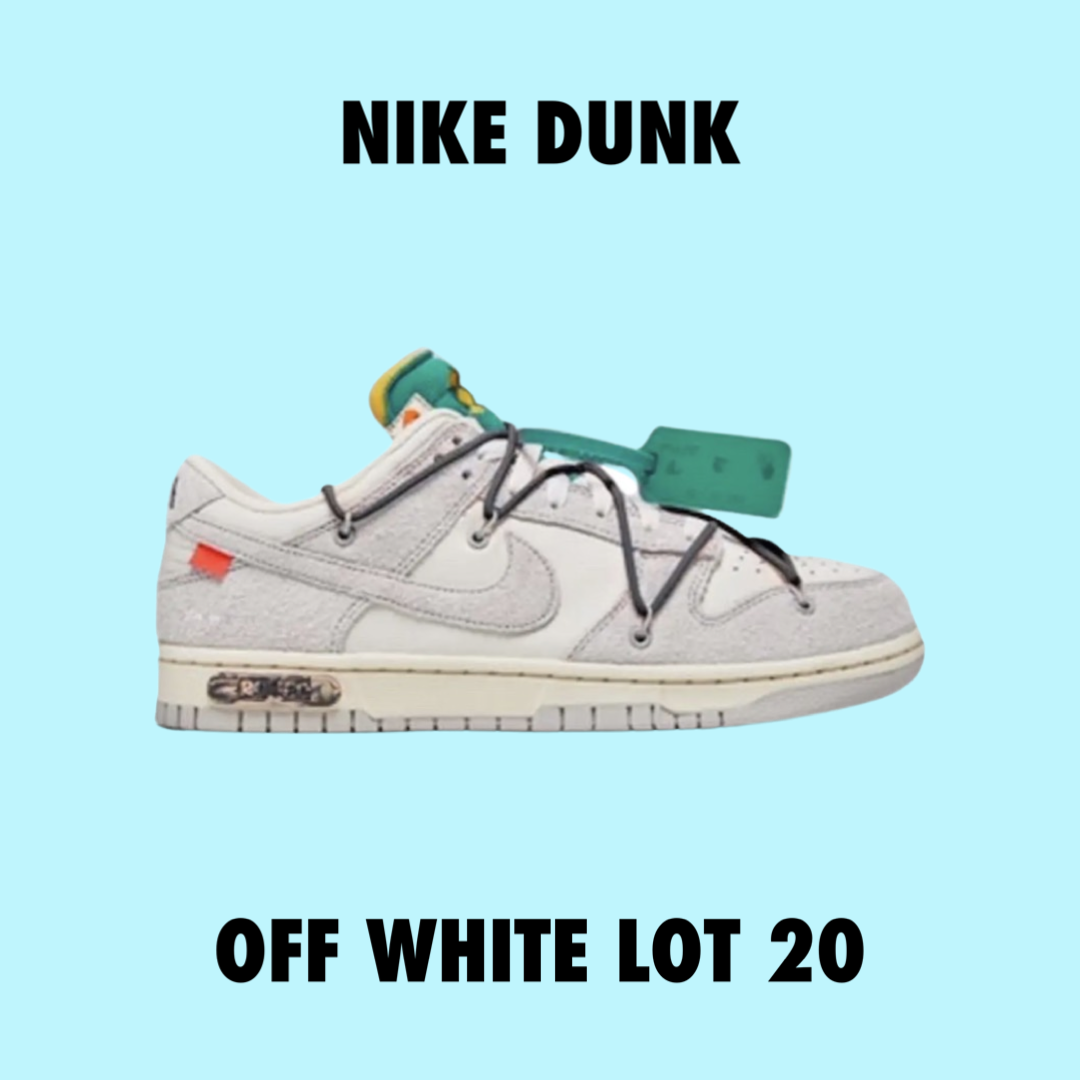 Nike x Off White dunk LOT 20