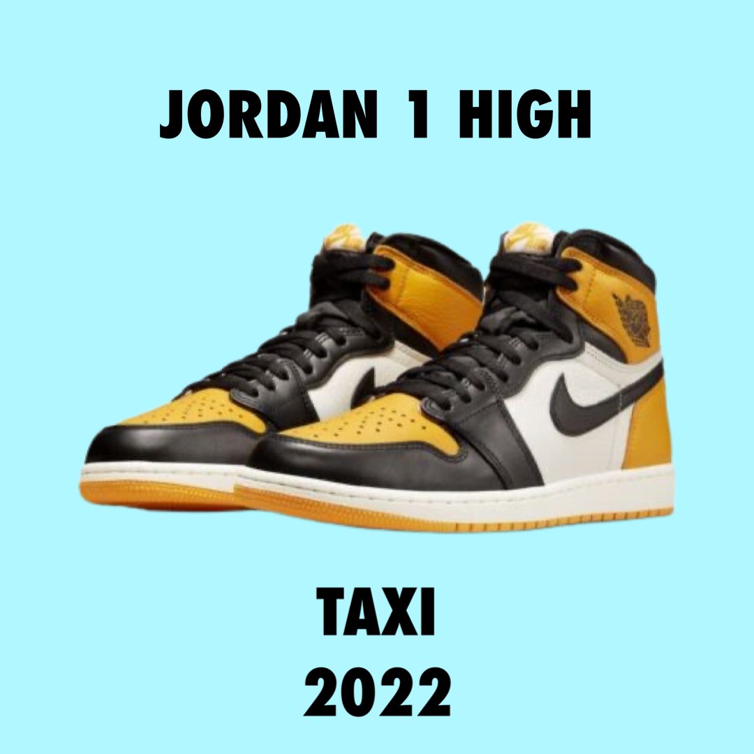 Jordan 1 High Taxi