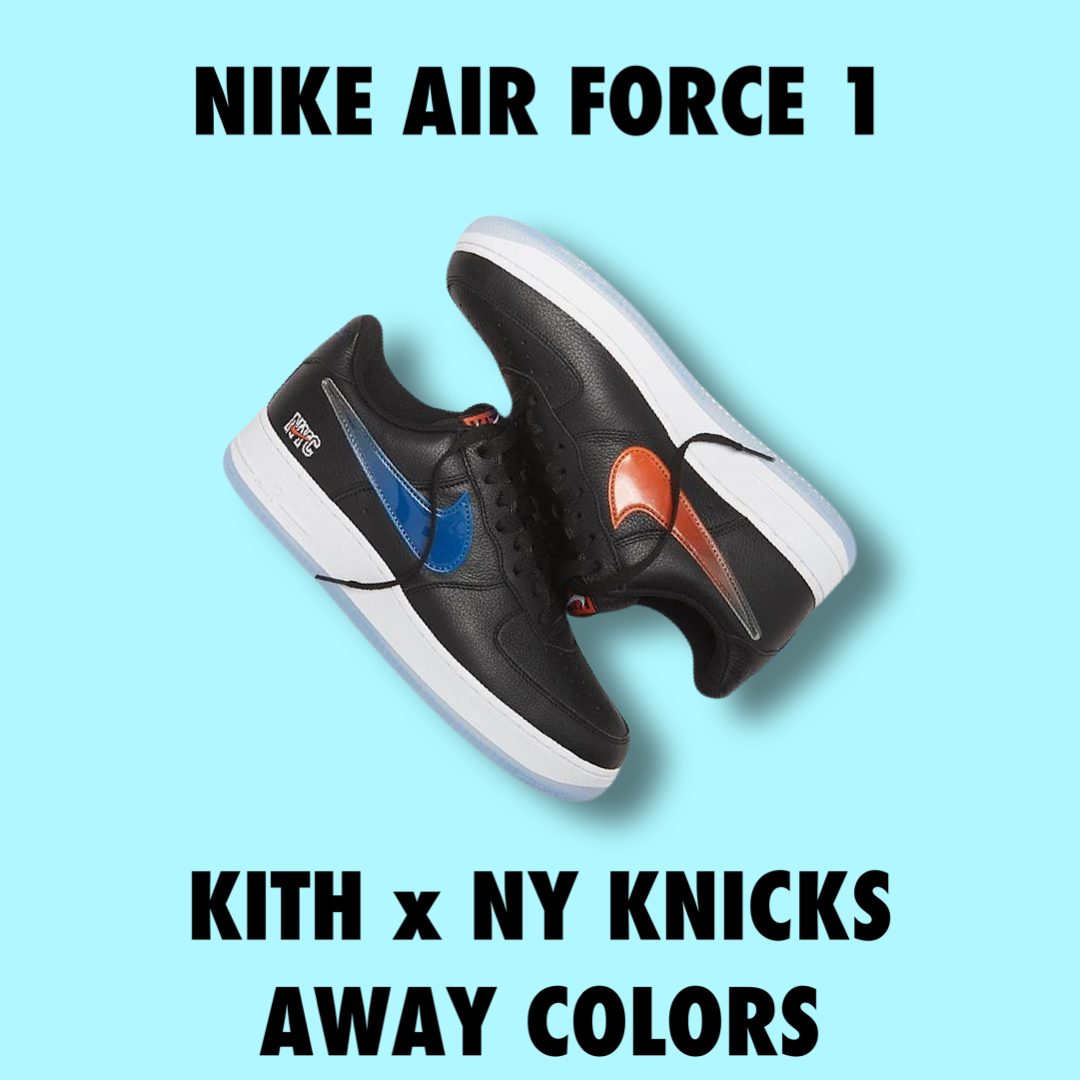 Nike Air Force 1 Kith NY Knicks