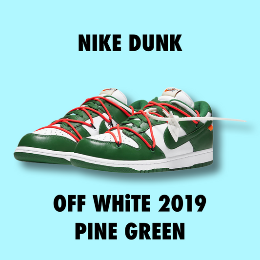 Nike dunk Off-White Pine Green 2019